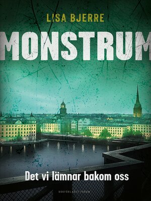 cover image of Det vi lämnar bakom oss